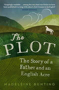 portada The Plot: A Biography of an English Acre