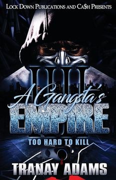 portada A Gangsta's Empire 4: Too Hard to Kill 