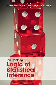 portada Logic of Statistical Inference (Cambridge Philosophy Classics) 