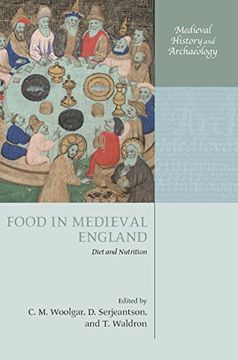 portada Food in Medieval England: Diet and Nutrition (Medieval History and Archaeology) (en Inglés)