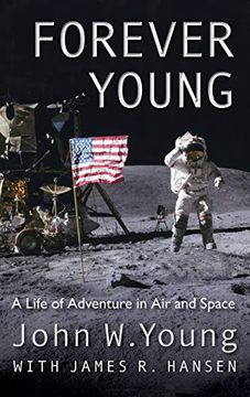 portada Forever Young: A Life of Adventure in air and Space (in English)