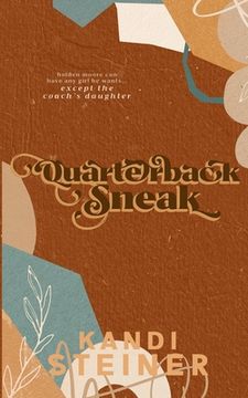 Quarterback Sneak: Special Edition (en Inglés)
