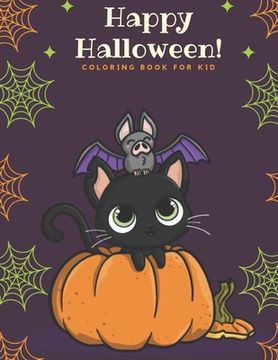 portada Happy Halloween: coloring book for kid (en Inglés)