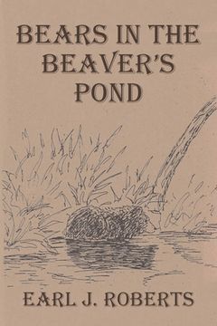 portada Bears in the Beaver's Pond (in English)