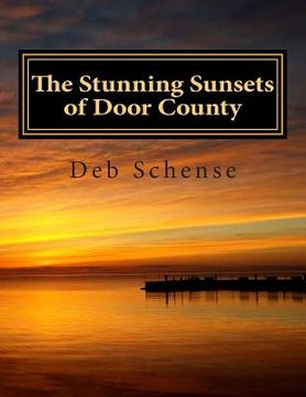 portada The Stunning Sunsets of Door County (en Inglés)
