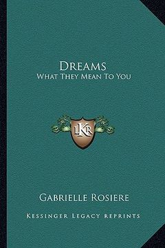 portada dreams: what they mean to you (en Inglés)