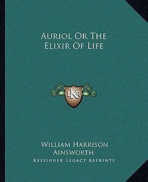 portada auriol or the elixir of life (en Inglés)