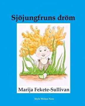 portada Sjöjungfrus dröm (en Sueco)