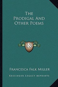 portada the prodigal and other poems (en Inglés)