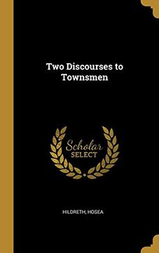 portada Two Discourses to Townsmen (in English)