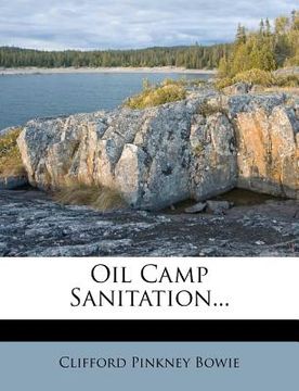 portada oil camp sanitation... (en Inglés)