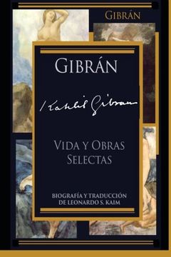 portada Vida y Obras Selectas (Obra Selecta de Gibran) (in Spanish)