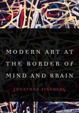 portada Modern art at the Border of Mind and Brain (en Inglés)