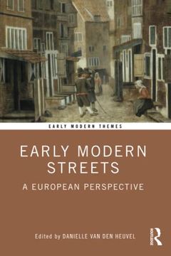 portada Early Modern Streets: A European Perspective (in English)