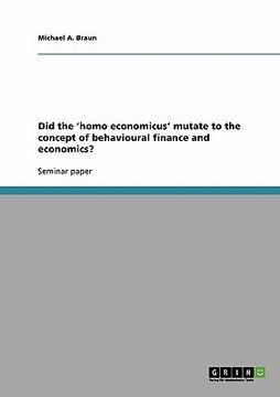 portada did the 'homo economicus' mutate to the concept of behavioural finance and economics? (en Inglés)