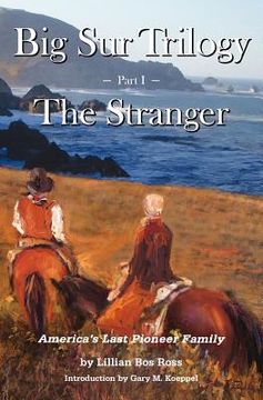 portada big sur trilogy: part i - the stranger (en Inglés)