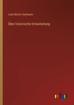 portada Über historische Entwickelung 