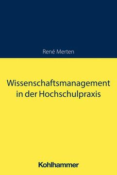 portada Wissenschaftsmanagement in Der Hochschulpraxis: Strategie - Fuhrung - Prozesse (en Alemán)