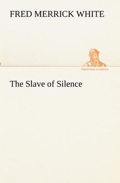 portada the slave of silence (in English)