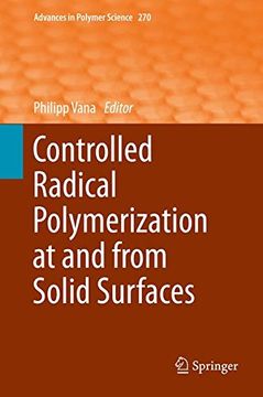 portada Controlled Radical Polymerization at and from Solid Surfaces (Advances in Polymer Science)