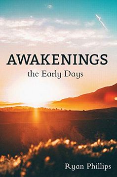 portada Awakenings: The Early Days (in English)