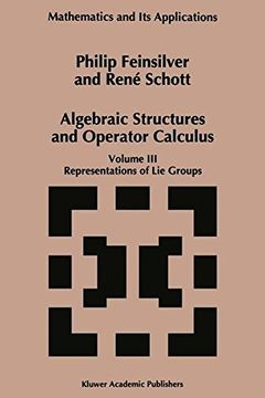 portada algebraic structures and operators calculus: volume iii: representations of lie groups (in English)