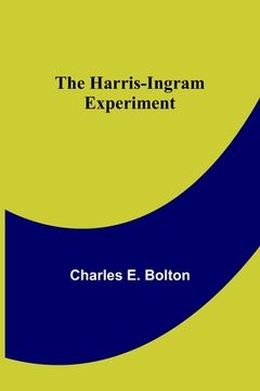 portada The Harris-Ingram Experiment 