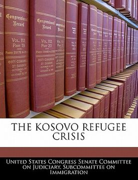 portada the kosovo refugee crisis