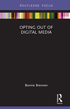 portada Opting Out of Digital Media (en Inglés)