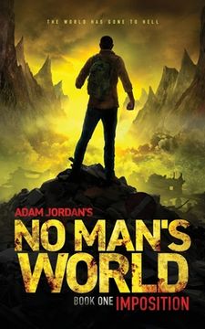 portada No Man's World: Book I - Imposition (en Inglés)