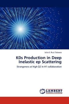 portada k0s production in deep inelastic ep scattering (en Inglés)