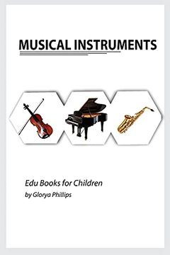 portada Musical Instruments: Musical Instruments Flash Cards Book for Baby, Music Instruments Book for Children, Montessori Book, Kids Books, Toddler Music Instruments Book (Edu Books for Children) (en Inglés)