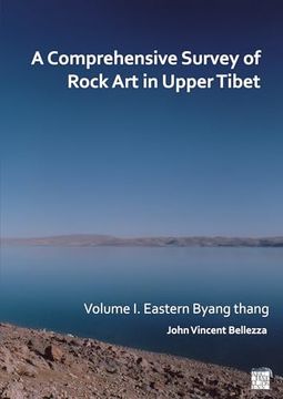 portada A Comprehensive Survey of Rock Art in Upper Tibet: Eastern Byang Thang (in English)