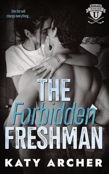 portada The Forbidden Freshman: A College Sports Romance