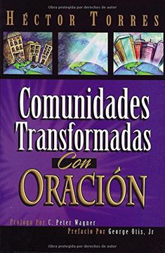 portada Comunidades Transformadas con Oracion (in Spanish)