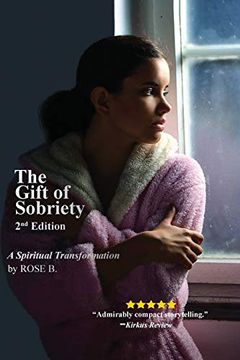 portada The Gift of Sobriety: A Spiritual Transformation (in English)