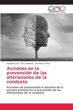 portada Acciones en la Prevención de las Alteraciones de la Conducta (in Spanish)
