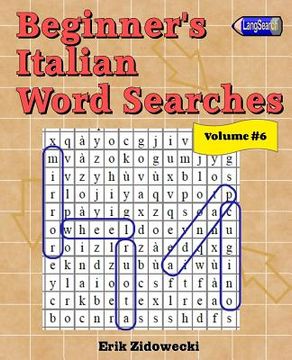 portada Beginner's Italian Word Searches - Volume 6 (en Italiano)