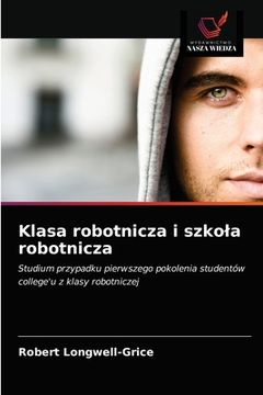 portada Klasa robotnicza i szkola robotnicza (en Polaco)