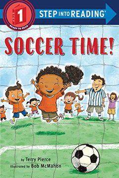 portada Soccer Time! (Step Into Reading) (en Inglés)