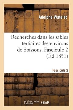 portada Recherches Dans Les Sables Tertiaires Des Environs de Soissons. Fascicule 2