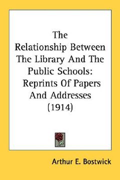 portada the relationship between the library and the public schools