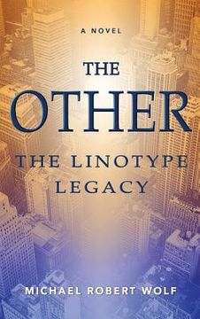portada The Other: The Linotype Legacy (en Inglés)