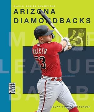 portada Arizona Diamondbacks (Creative Sports: World Series Champions) (in English)