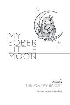 portada My Sober Little Moon (en Inglés)