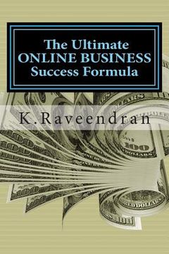portada The Ultimate Online Business Success Formula (in English)