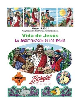 portada Vida de Jesús-La Multiplicación de los Panes: Tomo 9 (Volume 9) (Spanish Edition)