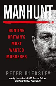 portada Manhunt: Hunting Britain'S Most Wanted Murderer (en Inglés)