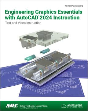 portada Engineering Graphics Essentials With Autocad 2024 Instruction: Text and Video Instruction (in English)