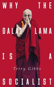 portada Why the Dalai Lama is a Socialist: Buddhism, Socialism and the Compassionate Society